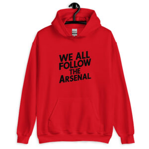 We All Follow the Arsenal – Red/White Arsenal Chant Hoodie